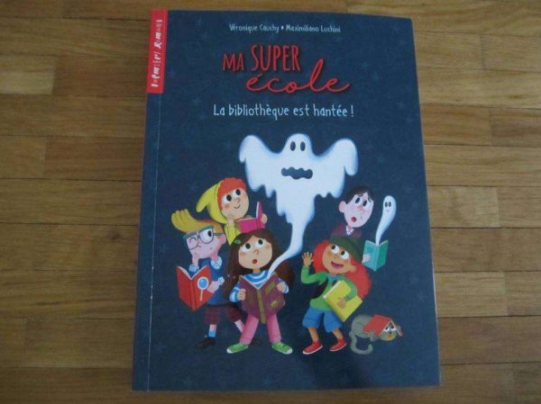 Ma super école : La bibliothèque est hantée (livre neuf)