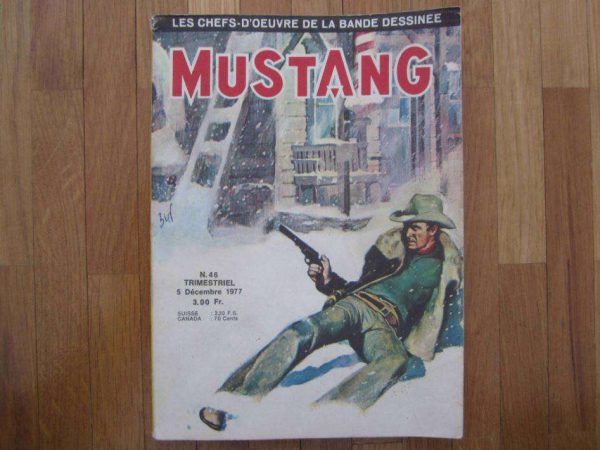 BD trimestriel N. 46 MUSTANG ancienne édition 5.12.1977
