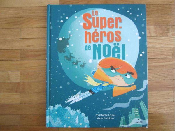 Livre enfant Le Super-héros de Noël (en bon état)