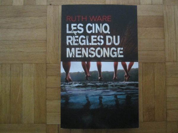 Livre grand format : Les cinq règles du mensonge, Ruth Ware (NEUF)