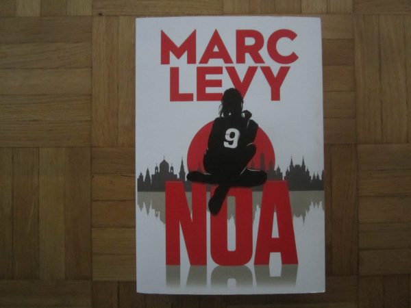 Livre grand format : 9 - Noa, Marc Levy (NEUF)