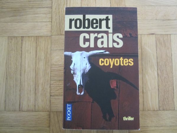 Livre "Coyotes", Robert Crais - Pocket