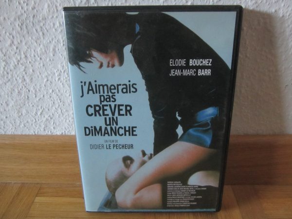 DVD J'aimerais pas crever un dimanche - Elodie Bouchez, Jean-Marc Barr