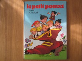 BD Le petit poucet d'après Ch. Perrault, Ed. 1978